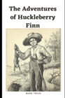 Image for The Adventures of Huckleberry Finn (Illustrated)