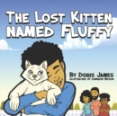 Image for The Lost Kitten Named Fluffy