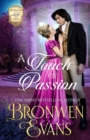 Image for A Touch of Passion : Regency Disgraced Lords Romance: Friends to Lovers Story