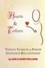 Image for Hearts and Collars : Twenty Years in a Power Exchange Relationship