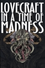 Image for Lovecraft in a Time of Madness