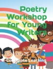 Image for Poetry Workshop for Young Writers