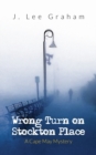 Image for Wrong Turn on Stockton Place