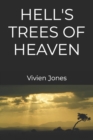 Image for Hell&#39;s Trees of Heaven