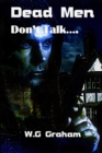 Image for Dead Men Don&#39;t Talk...