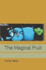 Image for The Magical Fruit