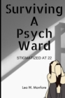 Image for Surviving A Psych Ward