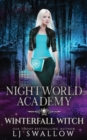 Image for Nightworld Academy : Winterfall Witch