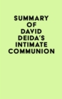 Image for Summary of David Deida&#39;s Intimate Communion