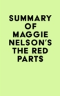 Image for Summary of Maggie Nelson&#39;s The Red Parts