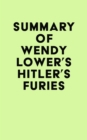Image for Summary of Wendy Lower&#39;s Hitler&#39;s Furies