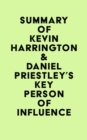 Image for Summary of Kevin Harrington &amp; Daniel Priestley&#39;s Key Person of Influence