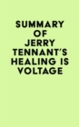 Image for Summary of Jerry Tennant&#39;s Healing Is Voltage