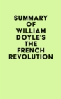 Image for Summary of William Doyle&#39;s The French Revolution