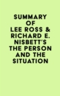 Image for Summary of Lee Ross &amp; Richard E. Nisbett&#39;s The Person and the Situation