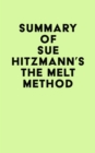 Image for Summary of Sue Hitzmann&#39;s The MELT Method