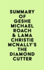 Image for Summary of Geshe Michael Roach &amp; Lama Christie McNally&#39;s The Diamond Cutter