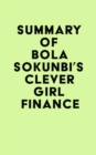 Image for Summary of Bola Sokunbi&#39;s Clever Girl Finance