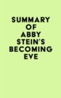 Image for Summary of Abby Stein&#39;s Becoming Eve
