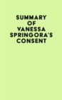 Image for Summary of Vanessa Springora&#39;s Consent