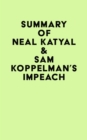 Image for Summary of Neal Katyal &amp; Sam Koppelman&#39;s Impeach