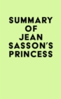 Image for Summary of Jean Sasson&#39;s Princess