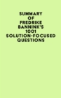 Image for Summary of Fredrike Bannink&#39;s 1001 Solution-Focused Questions