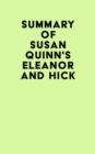 Image for Summary of Susan Quinn&#39;s Eleanor and Hick