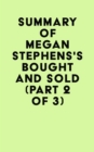 Image for Summary of Megan Stephens&#39;s Bought and Sold (Part 2 of 3)