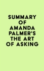 Image for Summary of Amanda Palmer&#39;s The Art of Asking