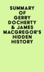 Image for Summary of Gerry Docherty &amp; James MacGregor&#39;s Hidden History