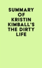 Image for Summary of Kristin Kimball&#39;s The Dirty Life