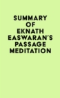 Image for Summary of Eknath Easwaran&#39;s Passage Meditation