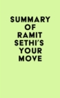 Image for Summary of Ramit Sethi&#39;s Your Move