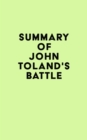 Image for Summary of John Toland&#39;s Battle