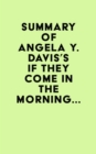Image for Summary of Angela Y. Davis&#39;s If They Come in the Morning...