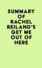Image for Summary of Rachel Reiland&#39;s Get Me Out of Here