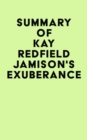 Image for Summary of Kay Redfield Jamison&#39;s Exuberance