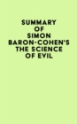 Image for Summary of Simon Baron-Cohen&#39;s The Science of Evil