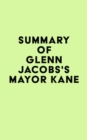 Image for Summary of Glenn Jacobs&#39;s Mayor Kane