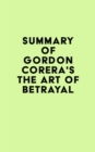 Image for Summary of Gordon Corera&#39;s The Art of Betrayal
