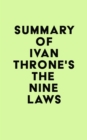 Image for Summary of Ivan Throne&#39;s The Nine Laws