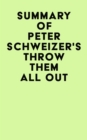Image for Summary of Peter Schweizer&#39;s Throw Them All Out