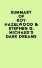 Image for Summary of Roy Hazelwood &amp; Stephen G. Michaud&#39;s Dark Dreams