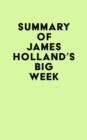 Image for Summary of James Holland&#39;s Big Week