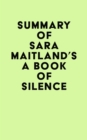 Image for Summary of Sara Maitland&#39;s A Book of Silence