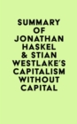 Image for Summary of Jonathan Haskel &amp; Stian Westlake&#39;s Capitalism without Capital