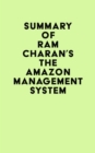 Image for Summary of Ram Charan&#39;s The Amazon Management System