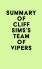 Image for Summary of Cliff Sims&#39;s Team of Vipers