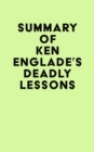 Image for Summary of Ken Englade&#39;s Deadly Lessons